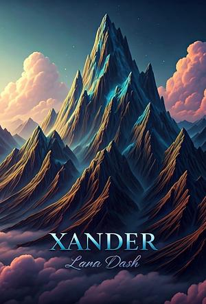 Xander by Lana Dash