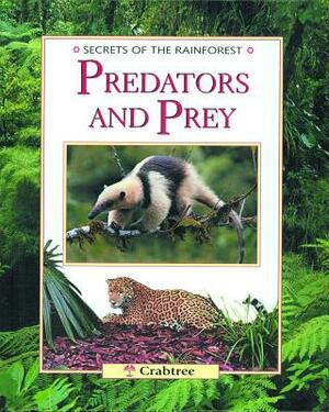 Predators and Prey by Michael Chinery