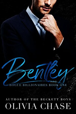 BENTLEY by Olivia Chase