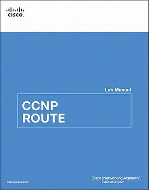 CCNP Route Lab Manual by Cisco Networking Academy