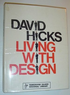 Living with Design by David Hicks, Nicholas Jenkins