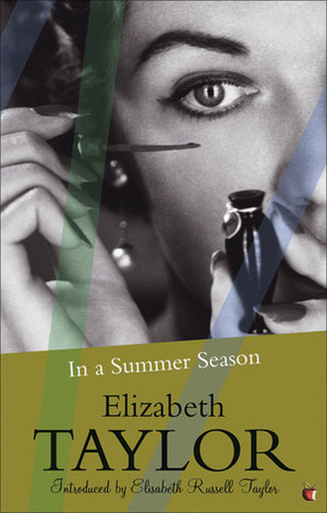 In a Summer Season by Elizabeth Taylor