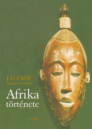 Afrika ​története by With William Tordoff, John Fage