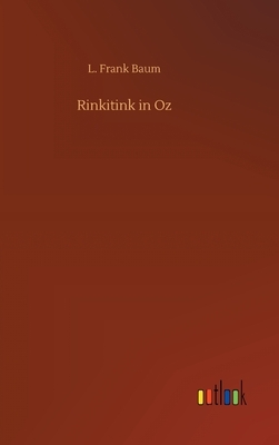 Rinkitink in Oz by L. Frank Baum