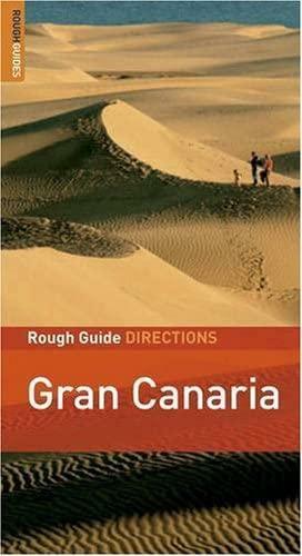 The Rough Guide Gran Canaria Directions by Neville Walker