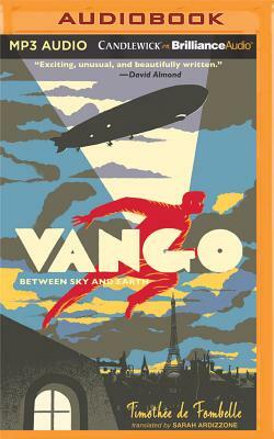 Vango: Between Sky and Earth by Timothee Fombelle