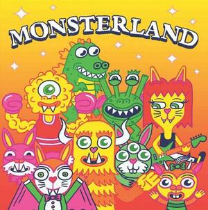 Monsterland by Hunter Reid