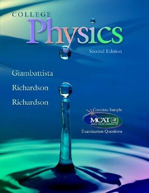 College Physics by Betty Richardson, Robert C. Richardson, Alan Giambattista