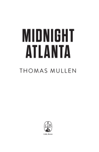 Midnight Atlanta by Thomas Mullen
