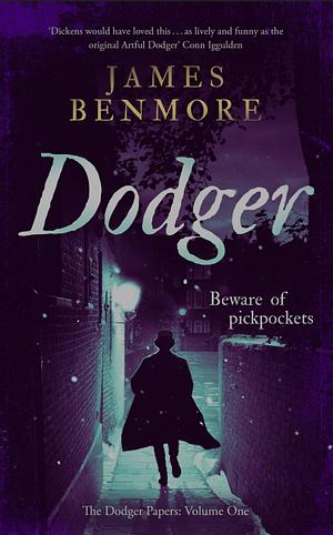 Dodger by James Benmore