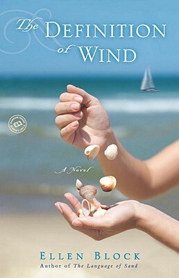 The Definition of Wind by Ellen Block