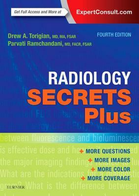 Radiology Secrets Plus by Parvati Ramchandani, Drew A. Torigian
