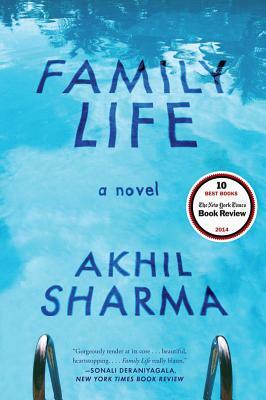 Family Life by Akhil Sharma