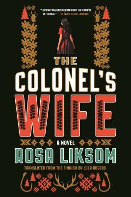 The Colonel's Wife by Rosa Liksom