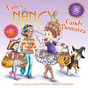 Fancy Nancy: Candy Bonanza by Jane O'Connor
