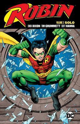 Robin Vol. 3: Solo by Tom Grummett, Scott Hanna, Chuck Dixon