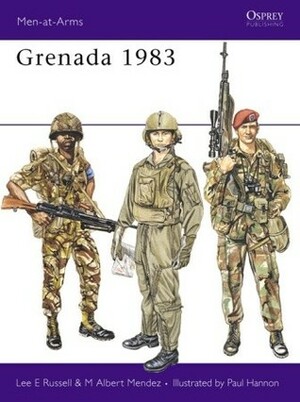 Grenada 1983 by Paul Hannon, M. Albert Mendez, Lee Russell