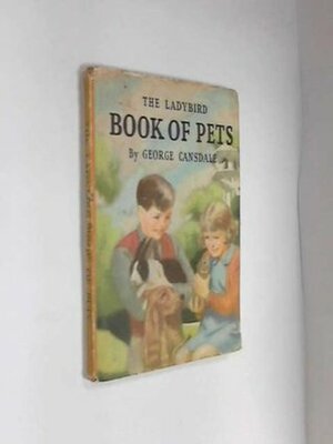 Ladybird Book of Pets by George Cansdale