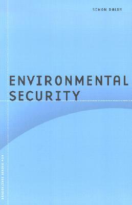 Environmental Security by Simon Dalby