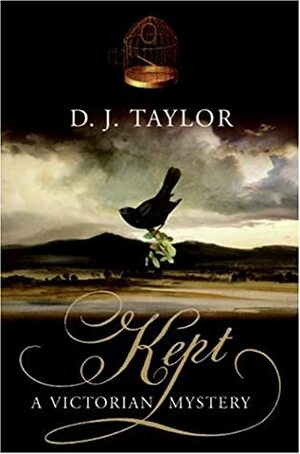 Kept by D.J. Taylor