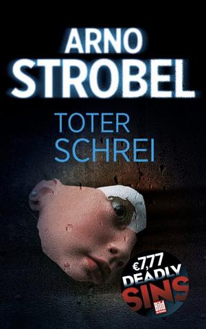 Toter Schrei by Arno Strobel