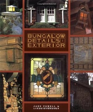 Bungalow Details Exterior by Jane Powell, Linda Svendsen