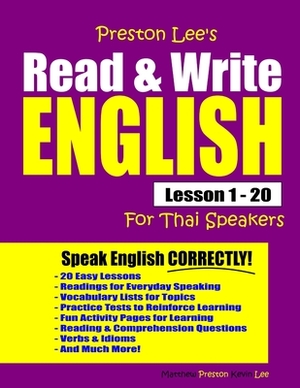 Preston Lee's Read & Write English Lesson 1 - 20 For Thai Speakers by Kevin Lee, Matthew Preston