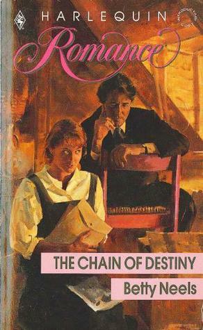 The Chain of Destiny by Betty Neels