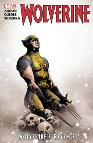 Wolverine: Wolverine's Revenge by Jason Aaron, Renato Guedes