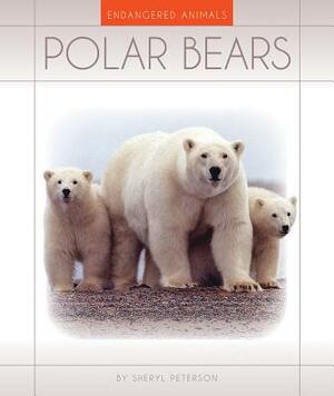 Polar Bears by Sheryl Peterson