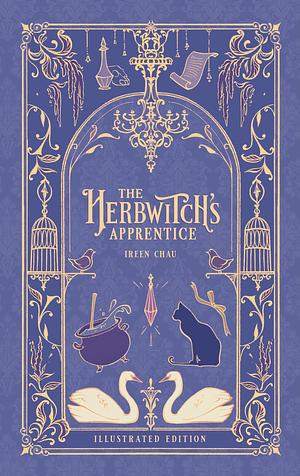 The Herbwitch's Apprentice (Illustrated Edition) by Ireen Chau