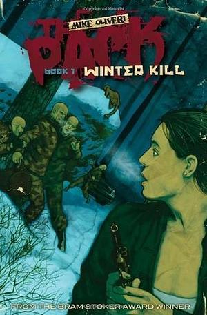 The Pack: Winter Kill by Mike Oliveri