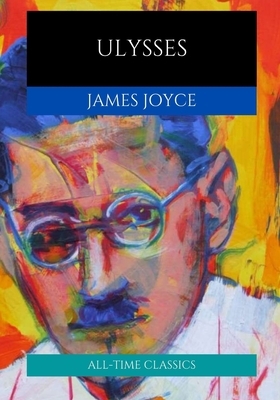 Ulysses by James Joyce