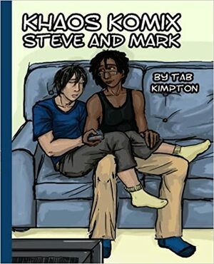 Steve And Mark by Tab A. Kimpton