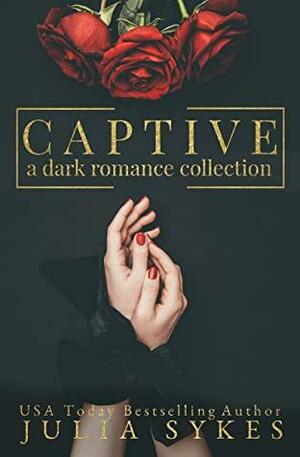 Captive by Julia Sykes