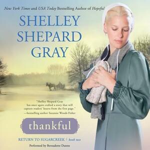 Thankful: Return to Sugarcreek, Book Two by Shelley Shepard Gray