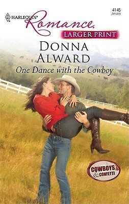 One Dance with the Cowboy by Donna Alward