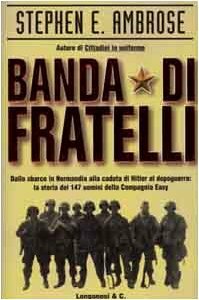 Banda di fratelli by Sergio Mancini, Stephen E. Ambrose