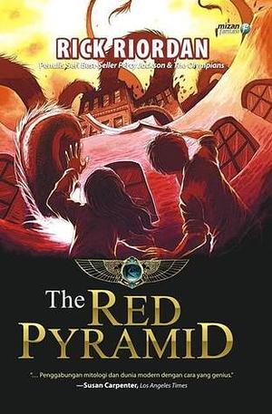 The Red Pyramid by Rick Riordan