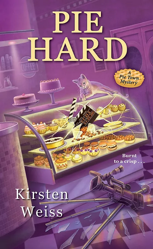 Pie Hard by Kirsten Weiss