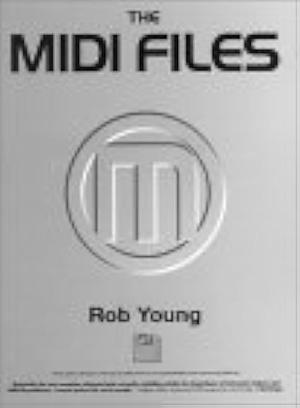The MIDI Files by Rob Young