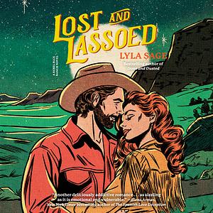 Lost and Lassoed by Lyla Sage