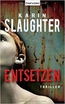Entsetzen by Klaus Berr, Karin Slaughter