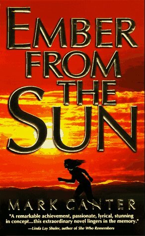 Ember from the Sun by Mark Canter