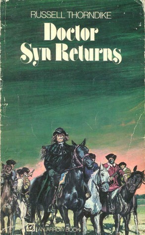 Doctor Syn Returns by Russell Thorndike