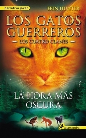 La hora más oscura by Erin Hunter