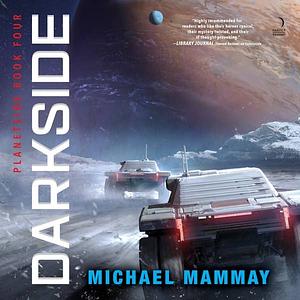 Darkside by Michael Mammay