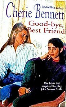 Goodbye, Best Friend by Cherie Bennett