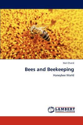 Bees and Beekeeping by Hari Chand