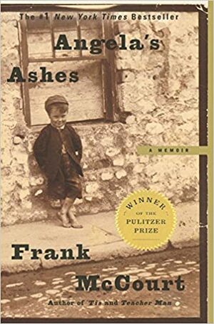 Angela's Ashes: A Memoir by Frank McCourt